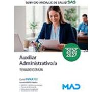 Auxiliar administrativo/a del Servicio Andaluz de Salud (SAS). Temario común