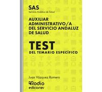 Auxiliar Administrativo/a del Servicio Andaluz de Salud. SAS. Test del Temario Específico