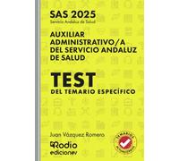 Auxiliar Administrativo/a del Servicio Andaluz de Salud. SAS. Test del Temario Específico