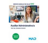 Auxiliar Administrativo/a Del Servicio Andaluz De Salud. Test Del Temario Común
