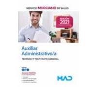 Auxiliar Administrativo/a Del Servicio Murciano De Salud. Parte General Temario Y Test