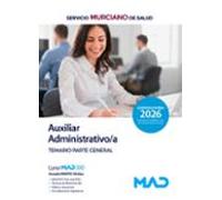 Auxiliar administrativo/a del Servicio Murciano de Salud (SMS). Temario parte general