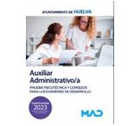 Auxiliar Administrativo/a Para El Ayuntamiento De Huelva. Prueba Psico