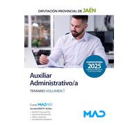 Auxiliar Administrativo/a de la Diputación Provincial de Jaén. Temario volumen 1