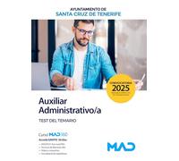 Auxiliar Administrativo/a del Ayuntamiento de Santa Cruz de Tenerife. Test del temario