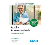 AUXILIAR ADMINISTRATIVO AYUNTAMIENTO CORDOBA TEMARIO VOL 2
