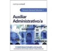 Auxiliar Administrativo De Corporaciones Locales. Temario Vol. 1