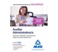 Auxiliar Administrativo De La Diputación Provincial De Valladolid. Test Del Temario Y Supuestos Prácticos De Ofimática