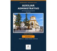 Auxiliar Administrativo del Ayuntamiento de Jayena (Granada): Temario completo · Volumen II · Temas 9 a 17 · Materias comunes y específicas