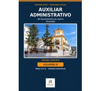 Auxiliar Administrativo del Ayuntamiento de Jayena (Granada): Temario completo · Volumen III · Temas 18 a 25 · Materias específicas