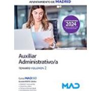 Auxiliar Administrativo Del Ayuntamiento De Madrid. Temario Volumen 2