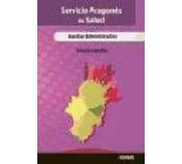 Auxiliar Administrativo Servicio Aragones De Salud: Temario Espec Ific