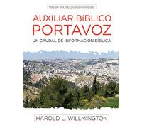 Auxiliar Bíblico Portavoz = Willmington's Guide to the Bible