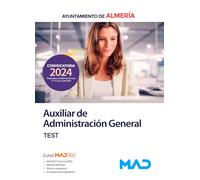Auxiliar de Administración General del Ayuntamiento de Almería. Test