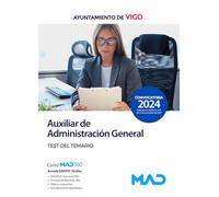 Auxiliar de Administración General del Ayuntamiento de Vigo. Test del temario