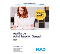 Auxiliar de Administración General del Consell de Mallorca y del Instituto Mallorquín de Asuntos Sociales (IMAS). Test