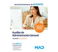 Auxiliar De Administración General. Temario Volumen 2. Diputacion Prov