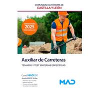 Auxiliar de Carreteras de la Administración de la Comunidad de Castilla y León (Grupo IV Personal Laboral). Materias Específicas Temario y Test