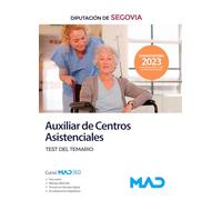 Auxiliar de Centros Asistenciales de la Diputación de Segovia. Test del temario