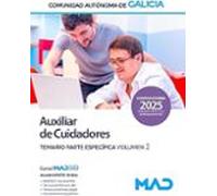 Auxiliar De Cuidadores. Temario Parte Específica (vol. 2)