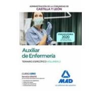 Auxiliar de Enfermería de la Administración de la Comunidad de Castilla y León.Temario específico volumen 2