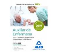 Auxiliar de Enfermería de la Diputación Provincial de Jaén. Test y Supuestos Prácticos de materias específicas