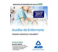 Auxiliar de enfermería del Servicio Extremeño de Salud (SES). Temario Específico volumen 1