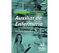 Auxiliar de Enfermería. Servicio Extremeño de Salud. Temario Volumen 2 (OPOSICIONES)
