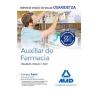 Auxiliar De Farmacia De Osakidetza-Servicio Vasco De Salud. Temario Común Y Test