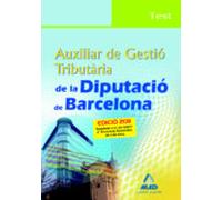 Auxiliar De Gestio Tributaria De La Diputacio De Barcelona. Test