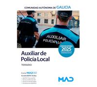 Auxiliar de la Policía Local de la Comunidad Autónoma de Galicia. Temario