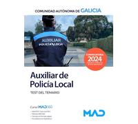 Auxiliar de la Policía Local de la Comunidad Autónoma de Galicia. Test