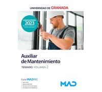 Auxiliar de Mantenimiento de la Universidad de Granada. Temario volumen 2