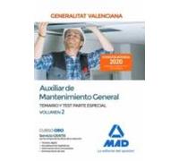Auxiliar de Mantenimiento General de la Administración de la Generalitat Valenciana. Parte Especial Temario y test Volumen 2