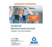 Auxiliar de Mantenimiento General de la Administración de la Generalitat Valenciana. Parte General Temario y test