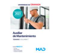 Auxiliar De Mantenimiento. Temario Vol 1 Universidad De Granada