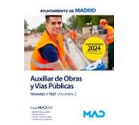 AUXILIAR OBRAS Y VIAS PUBLICAS TEMARIO 2 Y TEST AYTO MADRID | Aa. Vv.