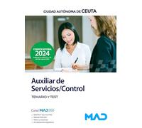 Auxiliar de Servicios/Control de la Ciudad Autónoma de Ceuta. Temario y Test
