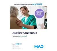 Auxiliar Sanitario de la Diputación Provincial de Alicante. Temario volumen 2