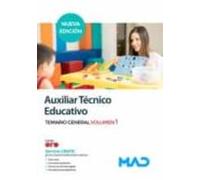 Auxiliar Técnico Educativo. Temario General Volumen 1