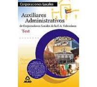 Auxiliares Administrativos Corporaciones Locales: Generalitat Val Enci