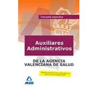 Auxiliares Administrativos De La Agencia Valenciana De Salud. Test Par