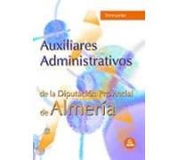 auxiliares administrativos de la diputacion de almeria: temario