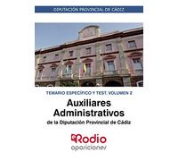 Auxiliares Administrativos de la Diputación de Cádiz. Temario Específico y Test. Volumen 2 (FONDO)
