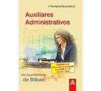Auxiliares administrativos del ayuntamiento de bilbao. Temario vol.Ii