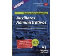 Auxiliares Administrativos Del Ayuntamiento De Fuenlabrada. Temario Materias Específicas.