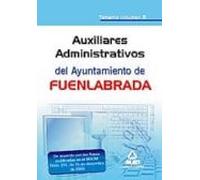 Auxiliares administrativos del ayuntamiento de fuenlabrada. Temario vol.Ii