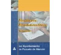 Auxiliares Administrativos Del Ayuntamiento De Pozuelo De Alarcon.Temario.