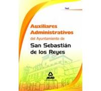 Auxiliares Administrativos Del Ayuntamiento De San Sebastian De Los Reyes. Test