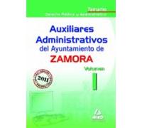 Auxiliares administrativos del ayuntamiento de zamora. Temario volumen i: derecho político y administrativo